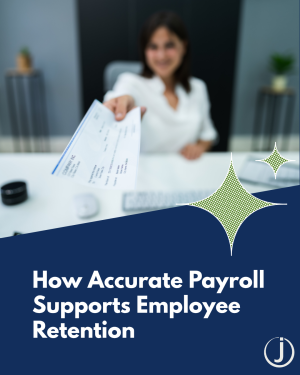 How Accurate Payroll Supports Employee Retention