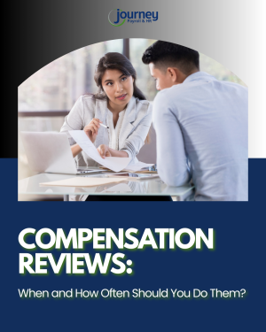 Compensation Reviews: When and How Often Should You Do Them? 
