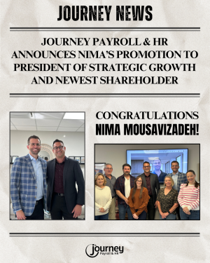 Journey Payroll & HR Welcomes Nima Mousavizadeh as President of Strategic Growth and shareholder