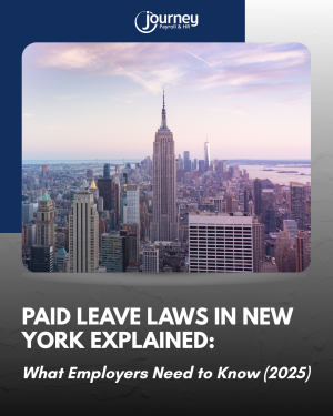 Paid Leave Laws in New York Explained: What Employers Need to Know (2025) 