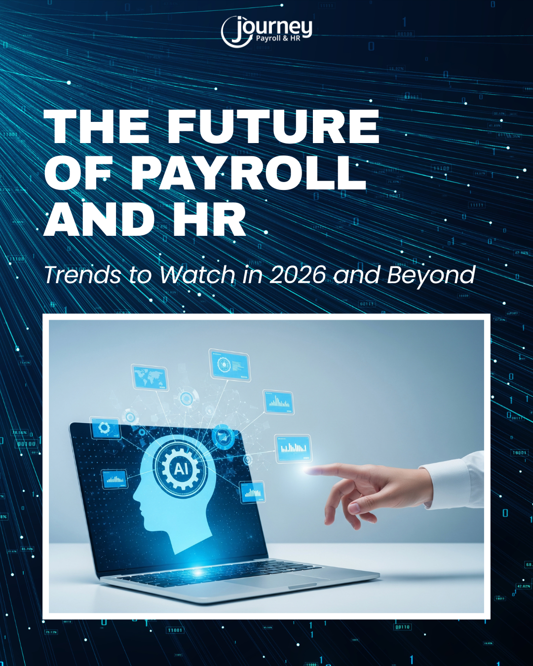The Future of Payroll and HR: Trends to Watch in 2026 and Beyond