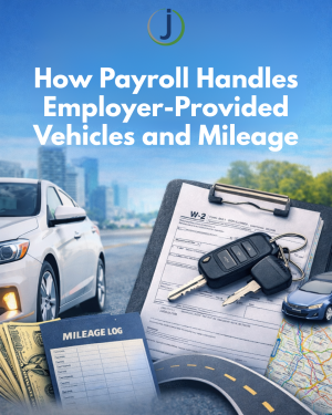 How Payroll Handles Employer-Provided Vehicles and Mileage
