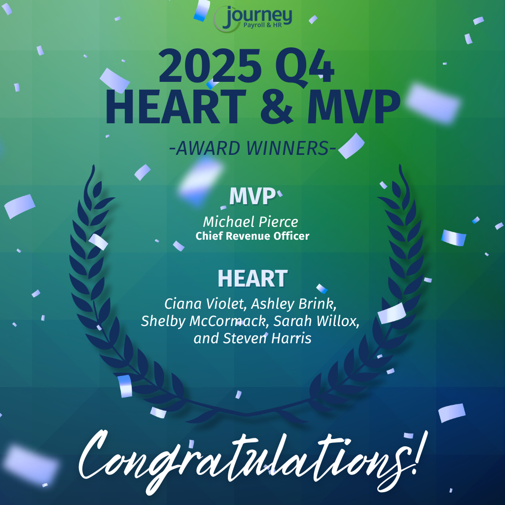 Why “Heart” Is a Business Standard: Journey Payroll & HR Recognizes Q4 Award Recipients