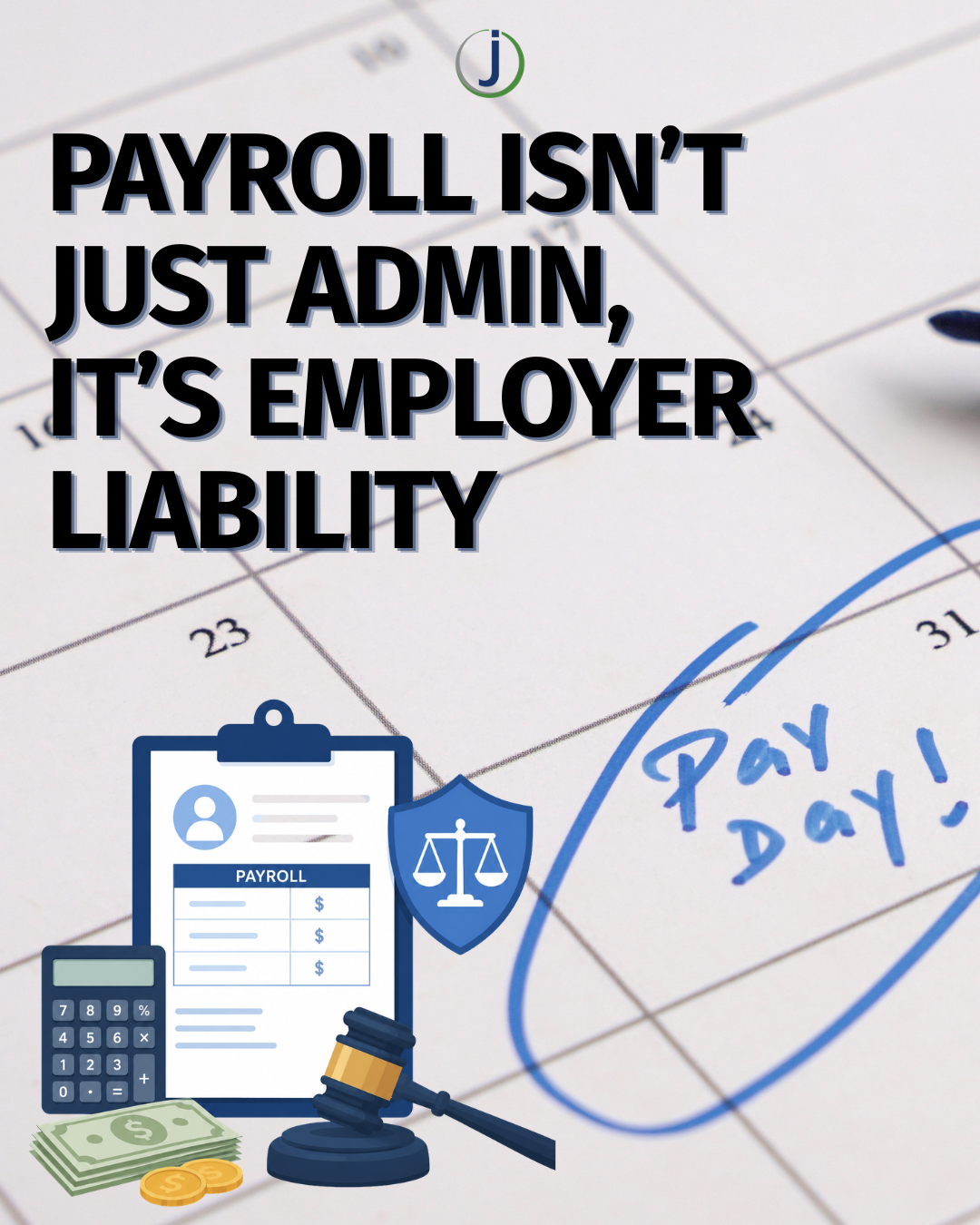 Is Payroll a Legal Function Under Federal Law? What Employers Are Liable For