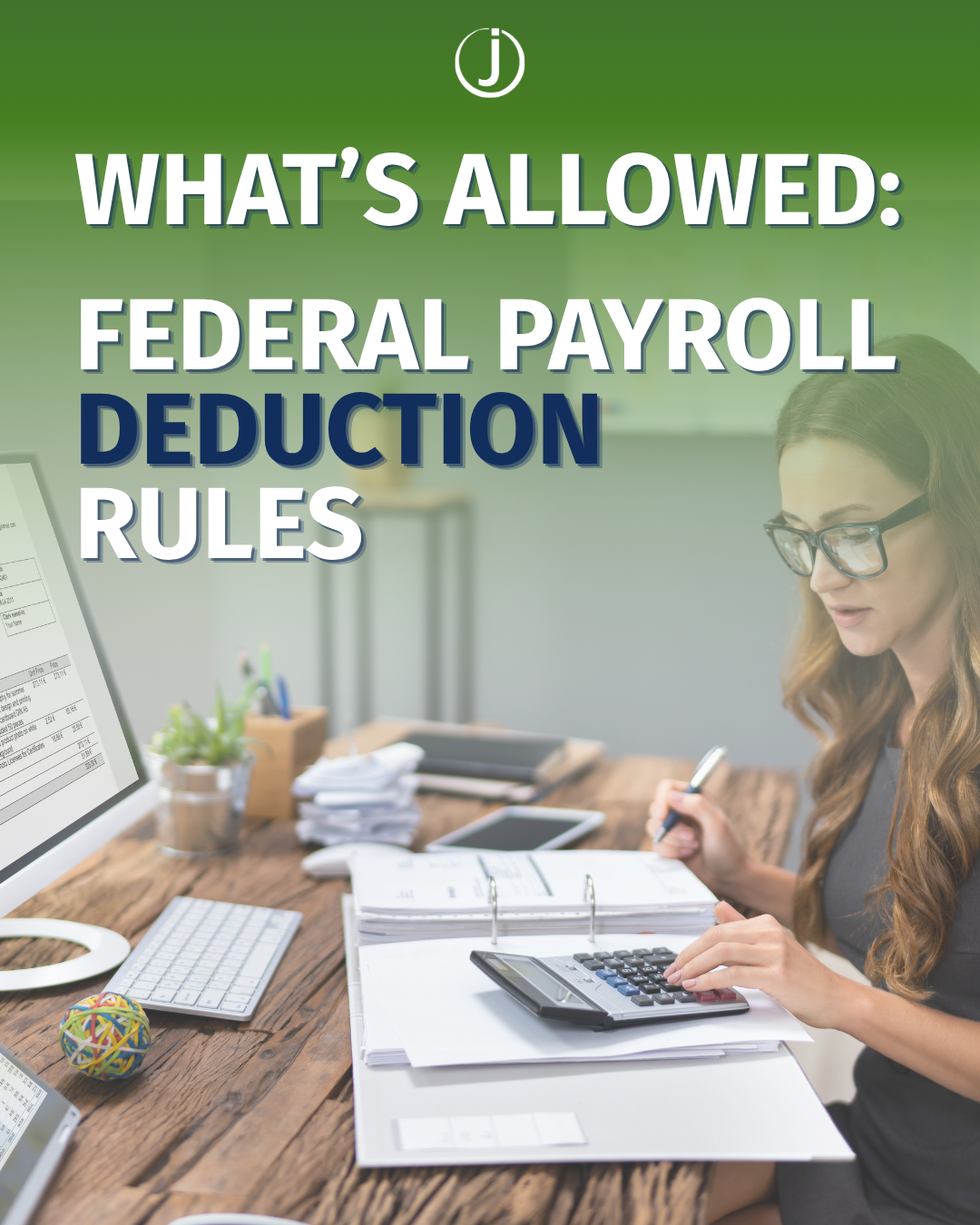 What Payroll Deductions Are Allowed Under Federal Law?