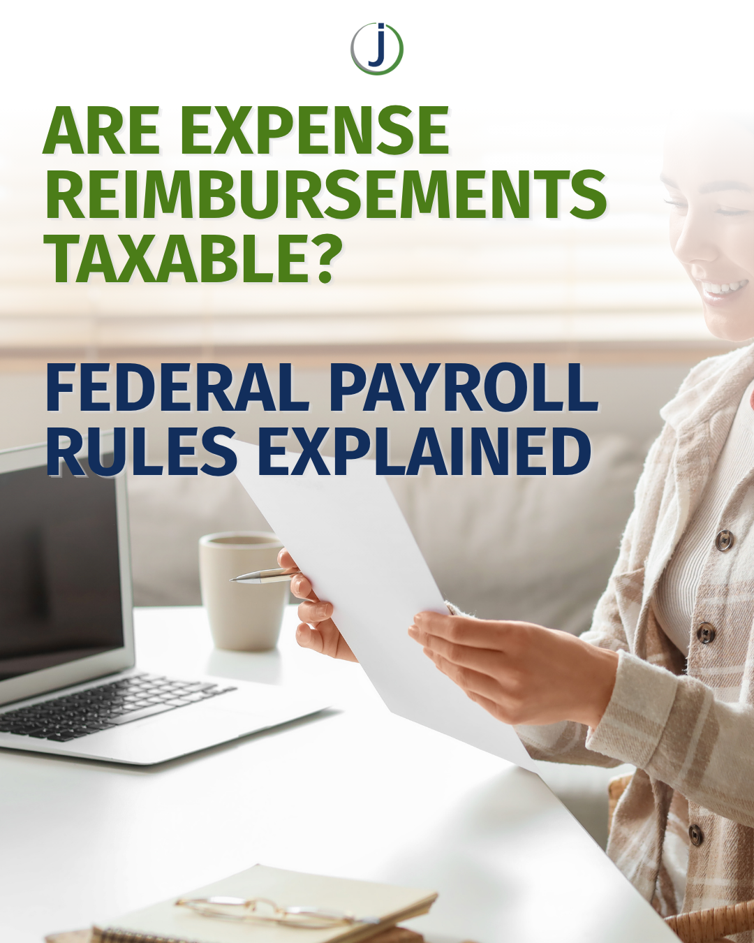Are Expense Reimbursements Taxable? Federal Payroll Rules Explained